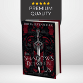 The Shadows Between Us (Hardcover)